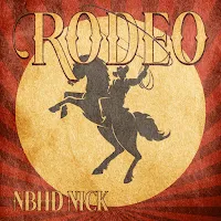 Nbhd Nick — Rodeo — обложка